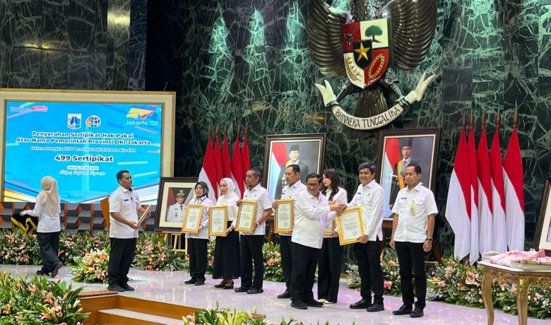 Setara Rp 22 Triliun – Pemprov DKI Terima 499 Sertifikat Aset Hak Pakai